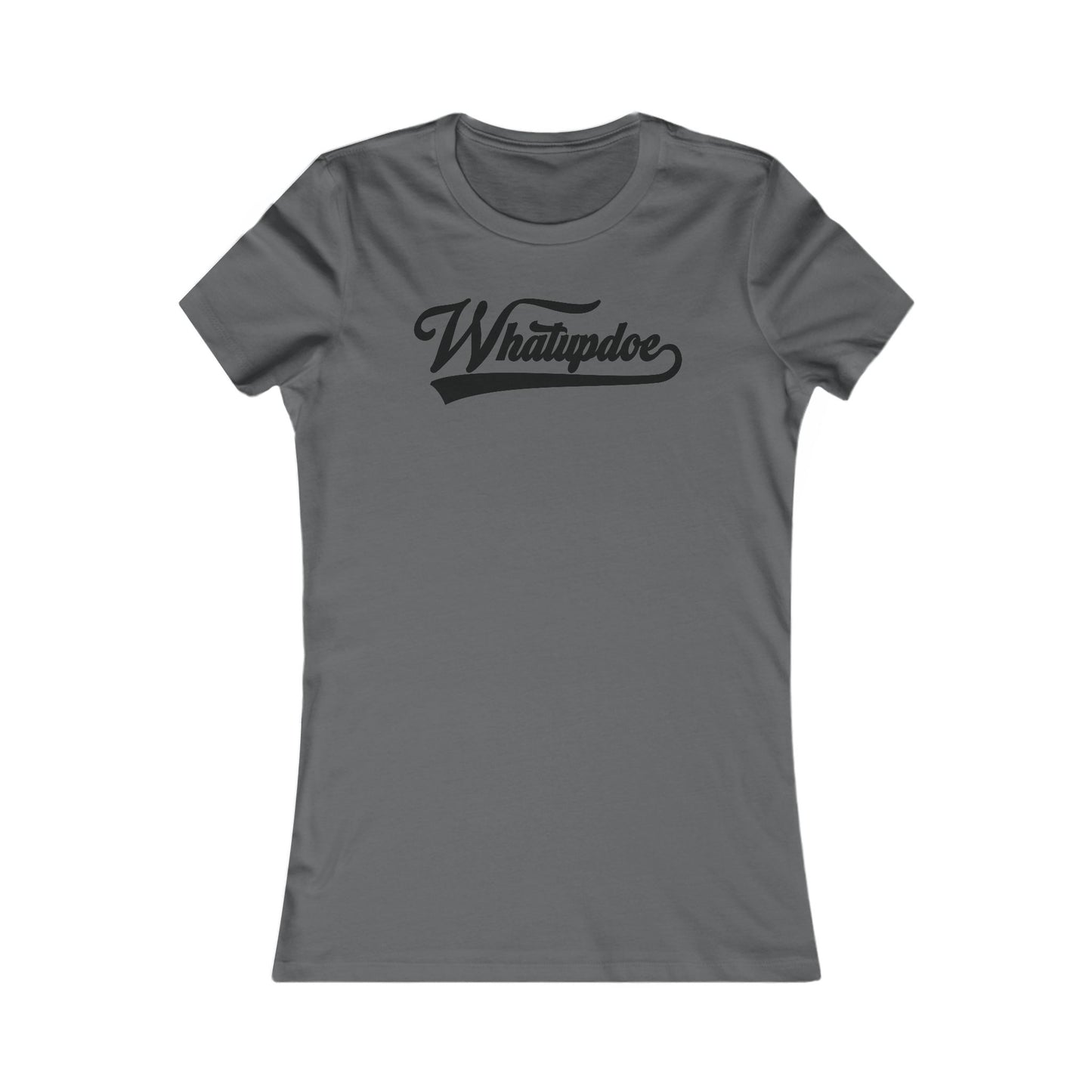 Women's Whatupdoe Black Lettering T-Shirt in in Various Color Combinations