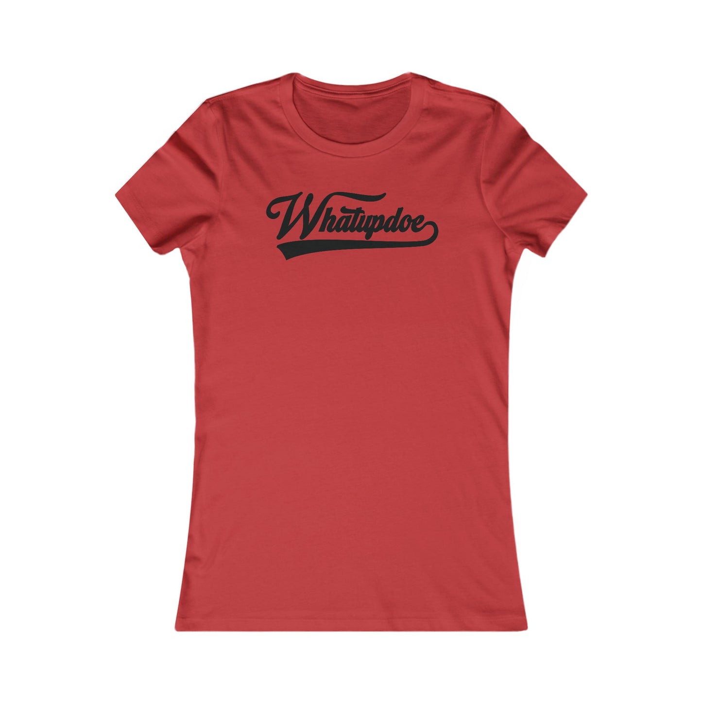 Women's Whatupdoe Black Lettering T-Shirt in in Various Color Combinations