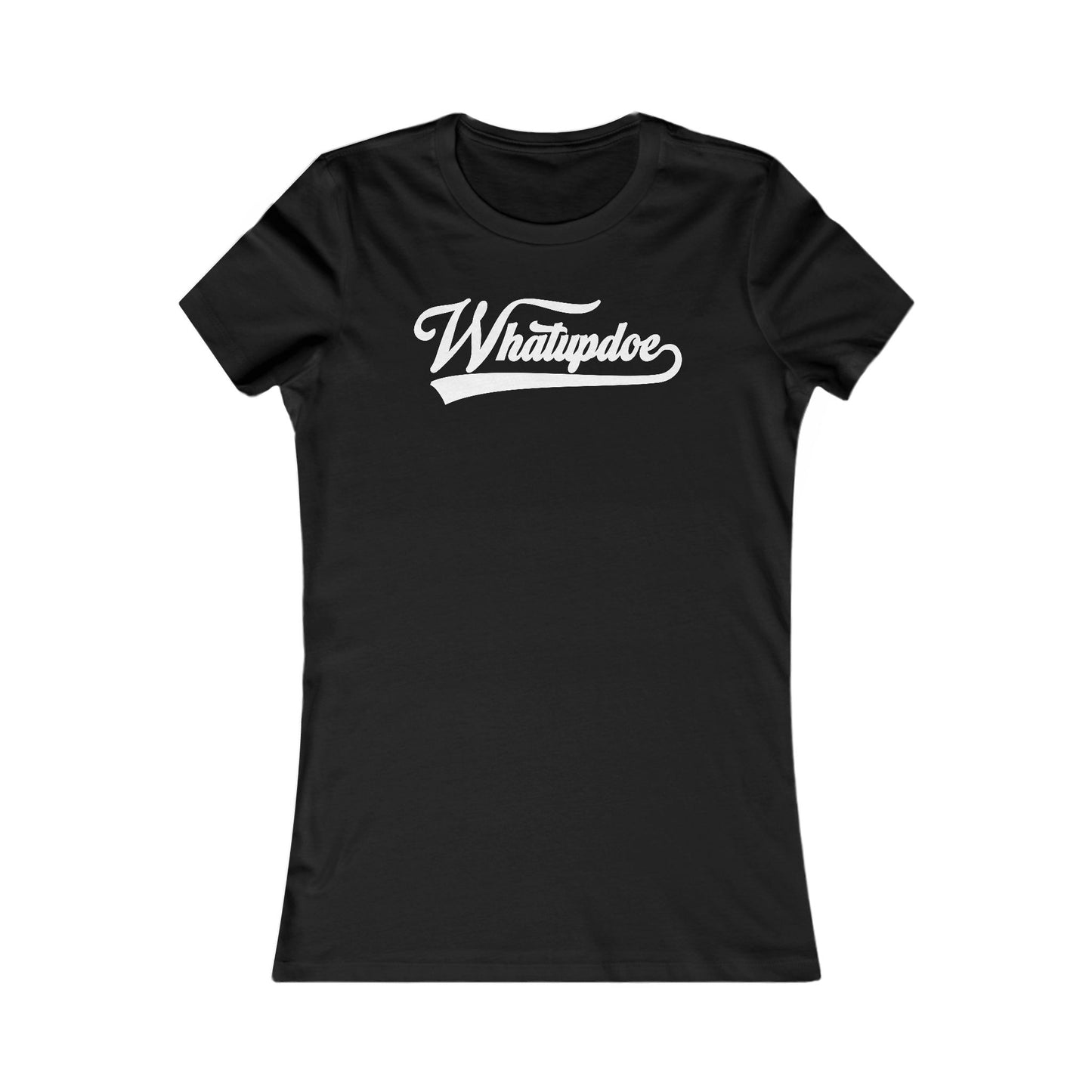 Women's Whatupdoe White Lettering T-Shirt in Various Color Combinations