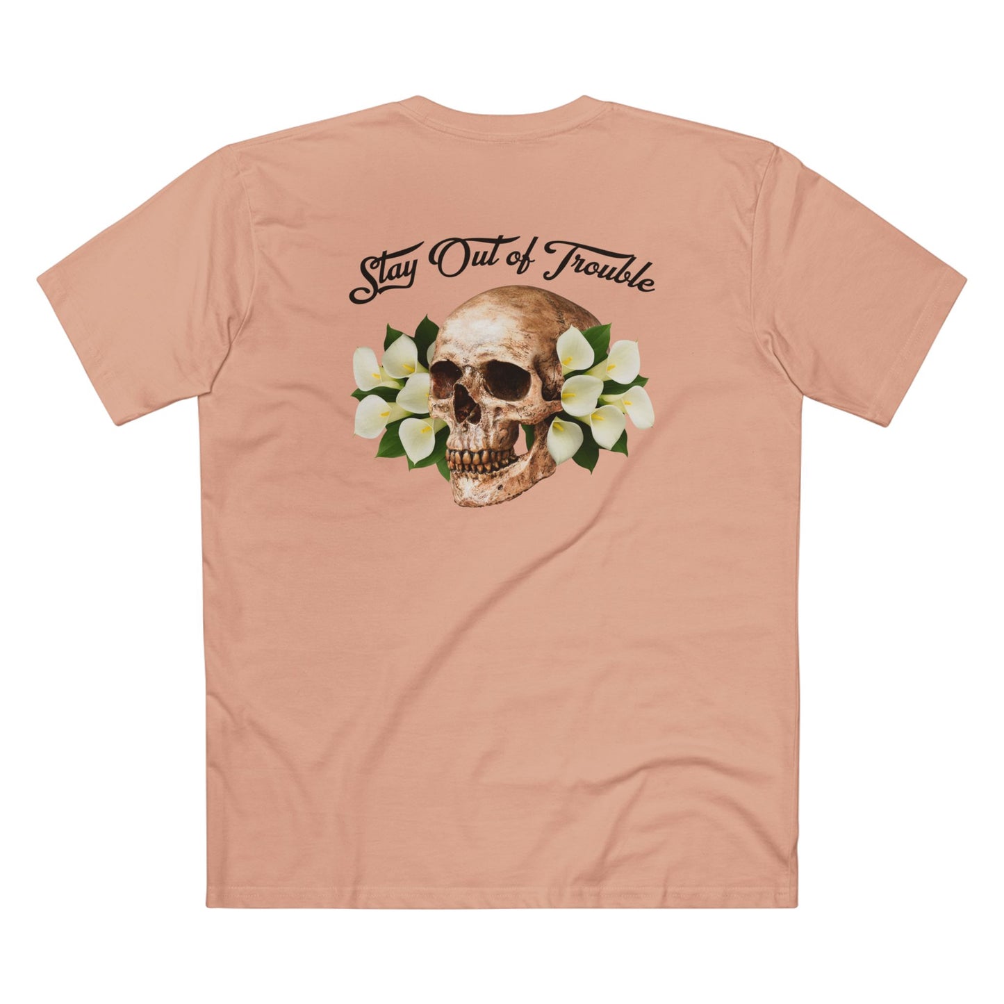 B Good, Stay Out of Trouble Skull Men's Tee