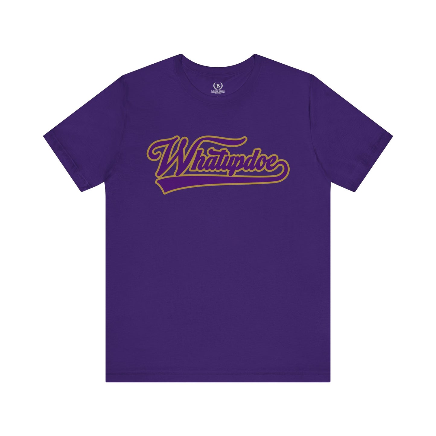 Whatupdoe Purple and Gold T-Shirt on Purple, White, Heather and Green