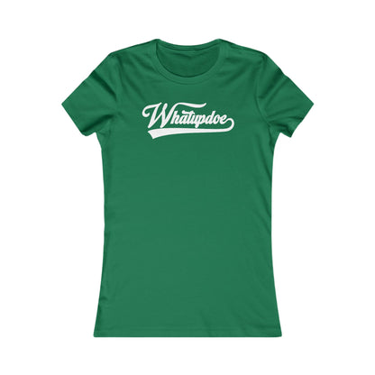 Women's Whatupdoe White Lettering T-Shirt in Various Color Combinations