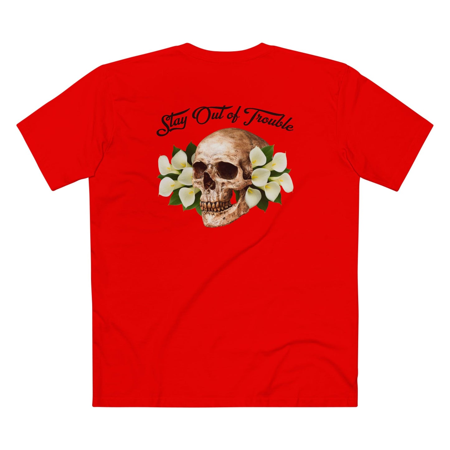 B Good, Stay Out of Trouble Skull Men's Tee