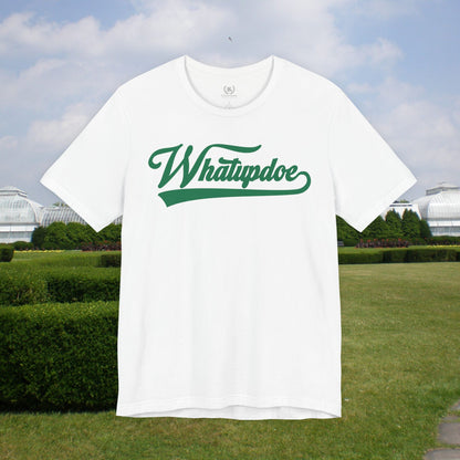 Men's Whatupdoe with Green Lettering Jersey Short Sleeve T-Shirt in Various Color Combinations