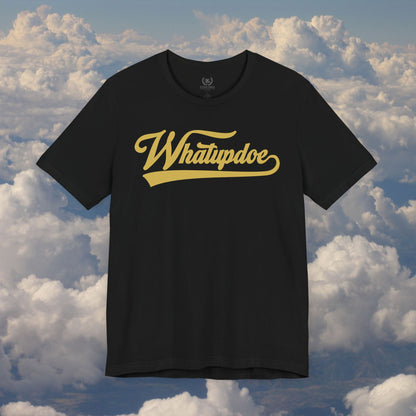 Men's Whatupdoe Gold Lettering Jersey Short Sleeve T-Shirt In Various Color Combinations